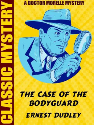 Case of the Bodyguard