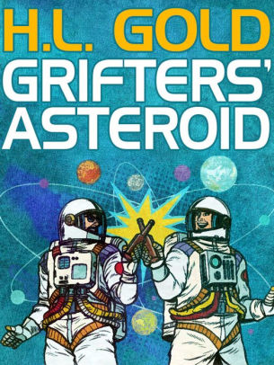Grifters' Asteroid
