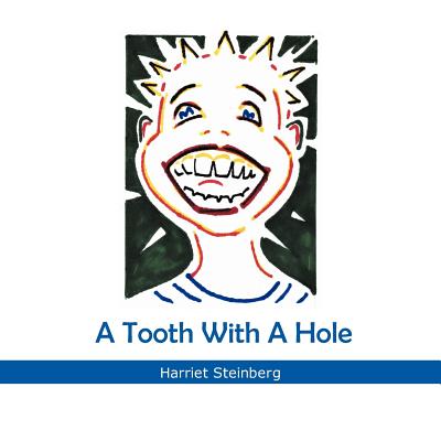A Tooth with a Hole
