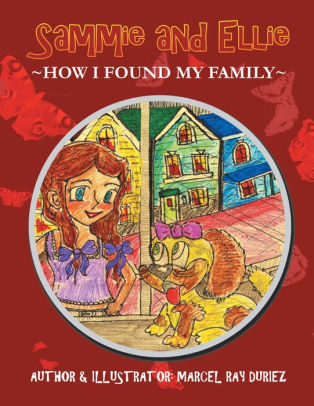 Sammie and Ellie: How I Found My Family