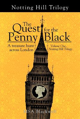 The Quest for the Penny Black: A Treasure Hunt Across London