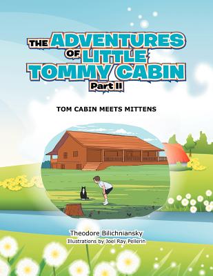 Tom Cabin Meets Mittens
