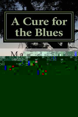 A Cure for the Blues