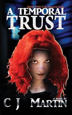 A Temporal Trust