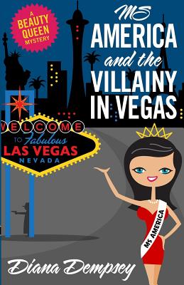 Ms. America and the Villainy in Vegas