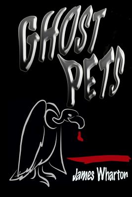 Ghost Pets