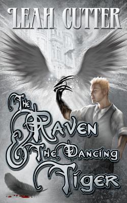 The Raven and the Dancing Tiger