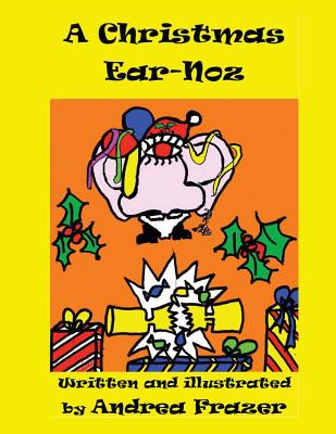 A Christmas Ear-Noz