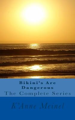 Bikini's Are Dangerous the Complete Series