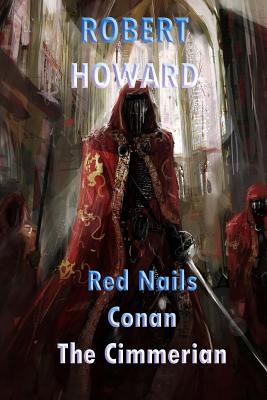 Red Nails Conan the Cimmerian