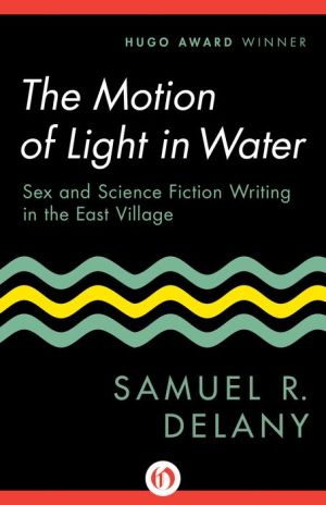 The Motion of Light in Water