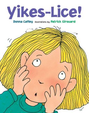 Yikes--Lice!