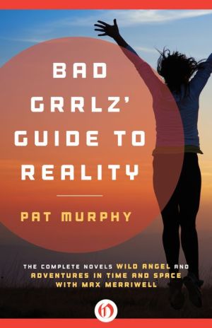 Bad Grrlz' Guide to Reality