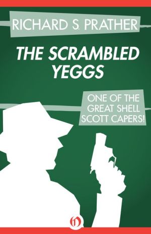 The Scrambled Yeggs
