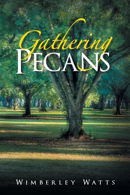 Gathering Pecans