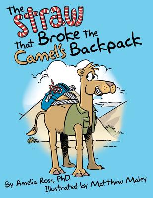 The Straw That Broke the Camel's Backpack