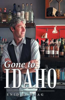 Gone to Idaho