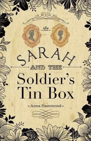 Sarah and the Soldier's Tin Box