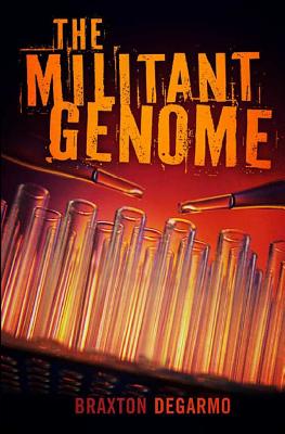 The Militant Genome