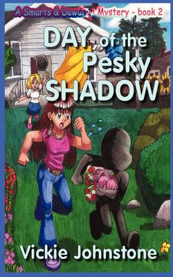 Day of the Pesky Shadow