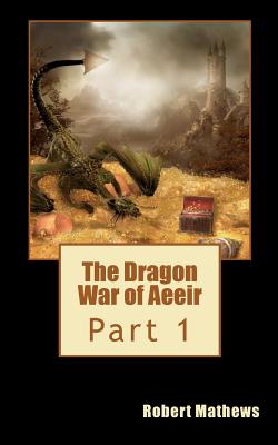 The Dragon War of Aeeir