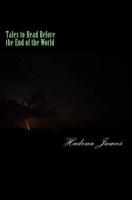 Tales to Read Before the End of the World