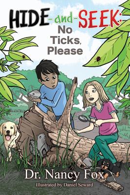Hide and Seek, No Ticks Please