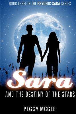 Sara and the Destiny of the Stars