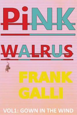 Pink Walrus: Gown in the Wind