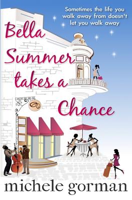 Bella Summer Takes a Chance