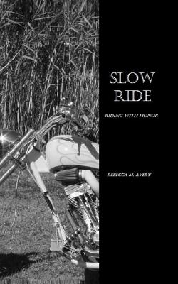 Slow Ride