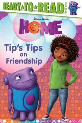 Tip's Tips on Friendship