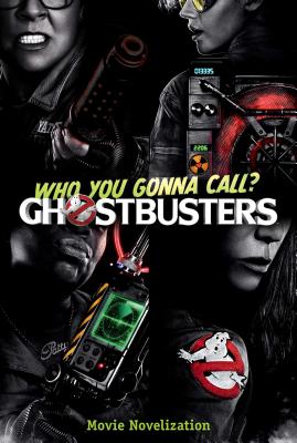 Ghostbusters Movie Novelization