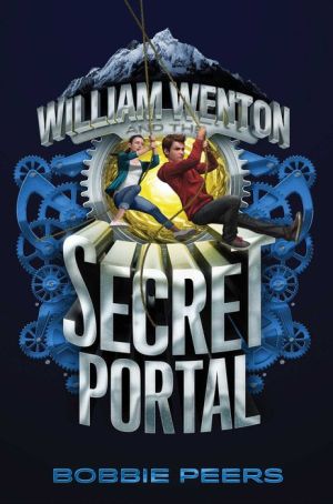 William Wenton and the Secret Portal