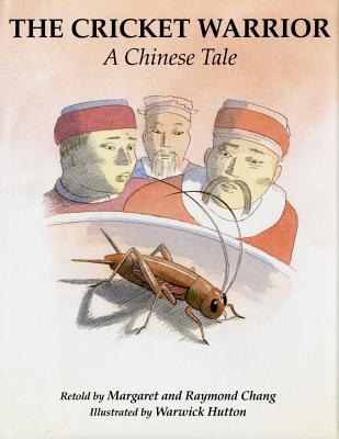 The Cricket Warrior: A Chinese Tale