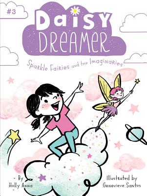 Sparkle Fairies and the Imaginaries