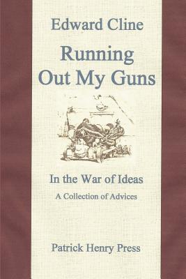 Running Out My Guns