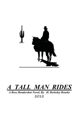 A Tall Man Rides