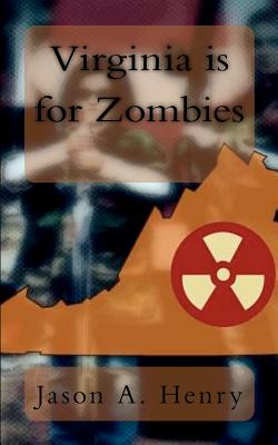 Virginia is for Zombies