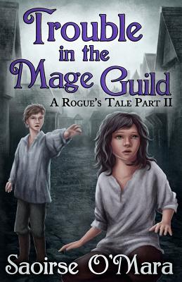 Trouble in the Mage Guild