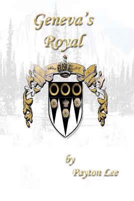 Geneva's Royal