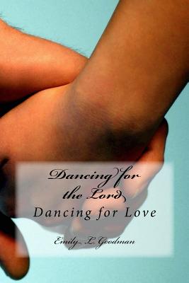 Dancing for Love