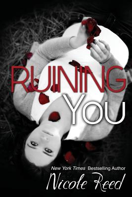 Ruining You