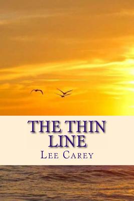 The Thin Line