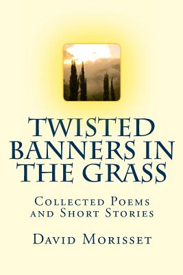 Twisted Banners in the Grass