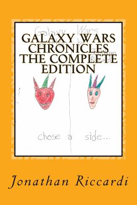 Galaxy Wars Chronicles the Complete Edition