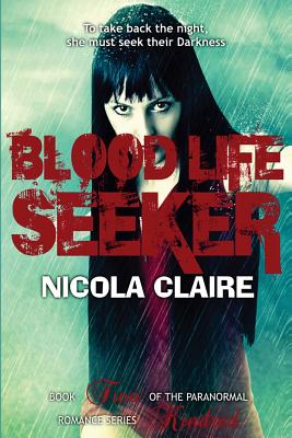 Blood Life Seeker