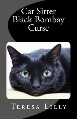 Cat Sitter Black Bombay Curse