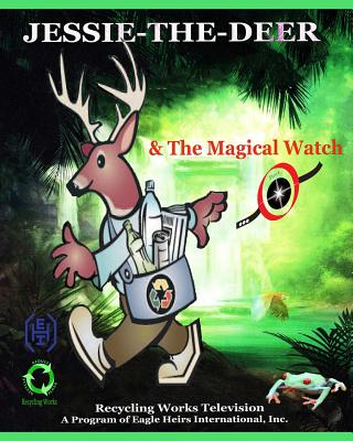 Jessie-The-Deer & the Magical Watch