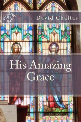 His Amazing Grace